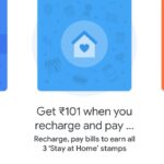 Google Pay Stay At Home Stamp Offer- Collect 3 Stamps Get Rs.101