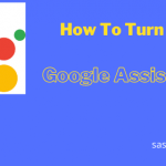 How To Disable Google Assistant