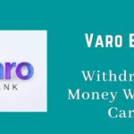 Varo Bank Money Withdrawal