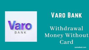 Varo Bank Money Withdrawal