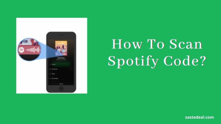 How To Scan Spotify Code – Spotify Codes To Share Songs & Playlists